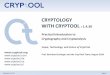 CRYPTOLOGY WITH CRYPTOOL - CrypTool - Educational Tool for