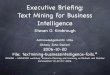 Executive Brieï¬ng: Text Mining for Business Intelligence