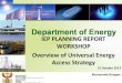 IEP PLANNING REPORT WORKSHOP Overview of Universal Energy