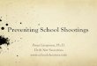 Preventing School Shootings