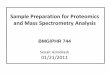 Sample Preparation for Proteomics and Mass Spectrometry Analysis