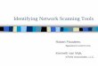 Identifying Network Scanning Tools - FIRST