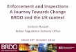 Enforcement and Inspections A Journey Towards Change BRDO and the UK context
