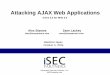 Attacking AJAX Web Applications - Black Hat Briefings