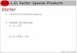 7-5 L.O: Factor Special Products - Weebly