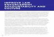 IMPROVE LAW ENFORCEMENT ACCOUNTABILITY AND CULTURE