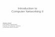 Introduction to Computer Networking II