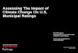 Assessing The Impact of Change On U.S. Municipal Ratings 