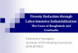 Poverty Reduction through Labor intensive Industrialization