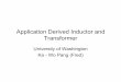 Application Derived Inductor and Transformer