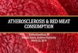 RED MEAT AND ATHEROSCLEROSIS