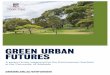 GREEN URBAN FUTURES - adelaide.edu.au