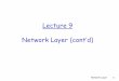 Lecture 9 Network Layer (cont’d)