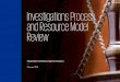Investigations Process and Resource Model Review