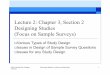Lecture 2: Chapter 3, Section 2 Designing Studies (Focus 