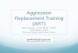 Bartlett Agression Replacement Training (ART)