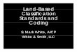 Land-Based Land Based Classification Standards and Coding