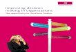 Improving decisions making in organisations: The - CIMA