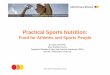 Practical Sports Nutrition: