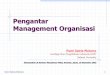 Pengantar Management Organisasi - Romi Satria Wahono