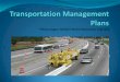 Transportation Management Plans in Metro