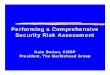 Performing a Comprehensive Security Risk Assessment