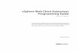 vSphere Web Client Extensions Programming Guide - VMware