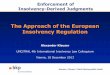 The Approach of the European Insolvency Regulation - UNCITRAL