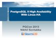 PostgreSQL 9 and Linux HA - PGCon