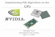 Implementing Computer Vision Algorithms on the GPU