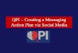 QPI Creating a Messaging Action Plan via Social Media