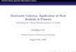 Stochastic Calculus, Application of Real Analysis in Finance
