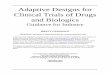 Adaptive Design Clinical Trials for Drugs and Biologics