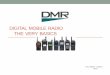 DIGITAL MOBILE RADIO VERY BASICS