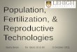 Population, Fertilization, & Reproductive Technologies