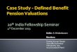 Defined Benefits Pension Valuation - Actuarial Society of India