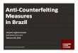 Anti Counterfeiting Measures in Brazil
