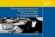 Special Report 284: Transportation Knowledge Networks, A