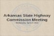 AHTD Commission Business Meeting - Arkansas State Highway and