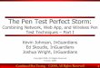 The Pen Test Perfect Storm: Combining Network, Web App and Wireless Pen Test Techniques, Part I