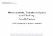 Metamaterials, Transform Optics and Cloaking