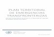 PLAN TERRITORIAL DE EMERGENCIAS TRANSFRONTERIZAS