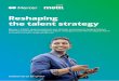 Reshaping the talent strategy