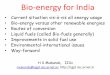 Bio energy for India - Prof HS Mukunda