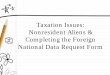 Taxation Issues: Nonresident Aliens & Completing the