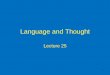 Language and Thought - ocf.berkeley.edu