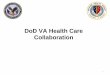 DoD VA Health Care Collaboration