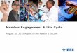 Member Engagement & Life Cycle