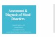 Assessment & Diagnosis of Mood Disorders 2