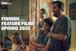 FINNISH FEATURE FILMS SPRING 2020 - ses.fi